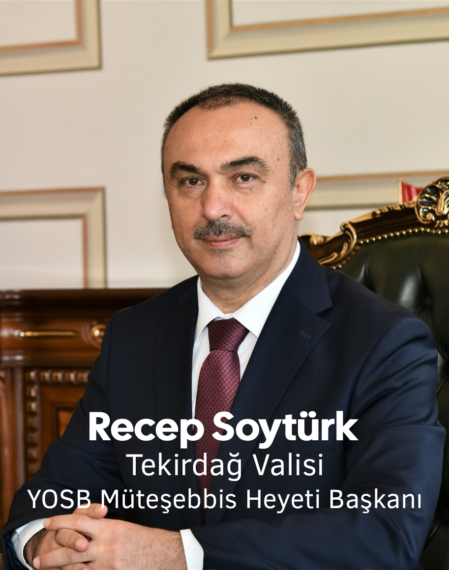 Tekirdağ Valisi Müteşebbis Heyet Başkanı